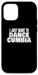 iPhone 14 Pro Cumbia Dance Cumbia Dancing I Just Want To Dance Cumbia Case