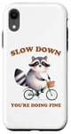 Coque pour iPhone XR Raccoon Slow Down Relax Breathe Self Care You're Ok Vélo