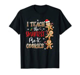 I Teach The Smartest Pre-K Cookies, Merry Christmas T-Shirt