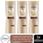 Dove Visible Glow Self-Tan Lotion Nourishing Care For Medium-Dark Skin, 3x400ml