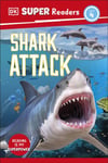 Cathy East Dubowski - DK Super Readers Level 4 Shark Attack Bok