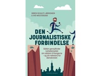 Den Journalistiska Kopplingen | Søren Schultz Jørgensen Per Westergård | Språk: Danska