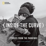 Claudi Carreras Guillen - Inside the Curve Stories From Pandemic Bok