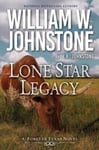 William W. Johnstone - Lone Star Legacy A New Historical Texas Western Bok