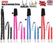 3pcs Dog Grooming Harness Strap Noose Restraint Belly Pad 4 Colours Uk