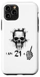 iPhone 11 Pro I Am 21 Plus 1 Middle Finger - 22nd Birthday w. Viking Skull Case