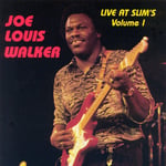 Live At Slim's By Joe Louis Walker - Volume 1 (CD)