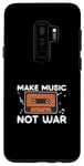Coque pour Galaxy S9+ Funny Make Music Not War Producteur de bande sonore Ingénieurs audio