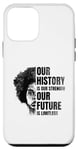 Coque pour iPhone 12 mini Histoire du mois noir - Notre histoire est notre force
