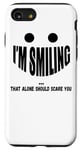 iPhone SE (2020) / 7 / 8 I'm Smiling That Alone Should Scare You - Funny Halloween Case