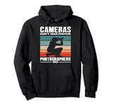 Cameras Don't Take Photos Photography Photographer Pullover Hoodie