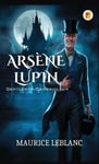 Arsène Lupin, gentleman-cambrioleur