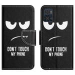 Motorola Moto E22i 4G/Moto E22 4G fodral - Don`t Touch My Phone