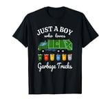 Just A Boy Who Loves Garbage Trucks Funny Garbage Day Boys T-Shirt
