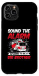 iPhone 11 Pro Sound The Alarm I'm Going To Be A Big Brother Firetruck Baby Case