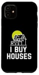 Coque pour iPhone 11 I Buy Houses Agent immobilier agréé Courtier immobilier
