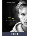 Tim : Biografin om Avicii, E-bok