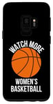Galaxy S9 Watch More Women's Basketball women girls sports coach fans Case