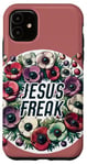 iPhone 11 Jesus Freak Christian Design Anemone Florals Case