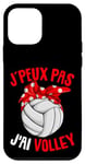Coque pour iPhone 12 mini J'Peux Pas J'ai Volley Volley-Ball Volleyball Fille Femme