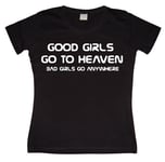 Good Girl Go To Heaven... Girly T-shirt, T-Shirt