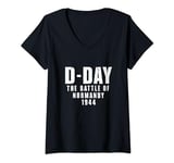 Womens D-Day The Battle of Normandy 1944 June 6 V-Neck T-Shirt