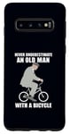 Coque pour Galaxy S10 Ne sous-estimez jamais un vieil homme avec un mème de vélo à vélo