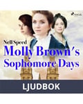 Molly Brown s Sophomore Days, Ljudbok
