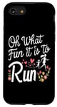 iPhone SE (2020) / 7 / 8 Oh What Fun It Is To Run Runner Running Mother's Day Joyful Case