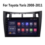 Car Stereo - pour Toyota Yaris 2008-2011 Radio Navigation GPS Autoradio Lecteur multimédia, avec WiFi Android Bluetooth Dsp Mp3 9 Pouces écran Tactile