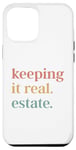 iPhone 14 Pro Max Keeping It Real Estate Broker Agent Seller Realtor Case