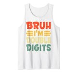 Bruh I'm Double Digits 10th Birthday 10 Year Old Boy Girl Tank Top