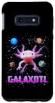 Coque pour Galaxy S10e Galaxotl Axolotl In Galaxy Cute Pet Mexican Space Axolotl