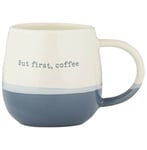 Price & Kensington Porcelain Mug But First Coffee Mug 340ml Multi Colour 