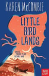 Karen McCombie - Little Bird Lands Bok