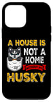 Coque pour iPhone 12 mini A House is Not Home WIthout My Siberian Husky Dog Puppy