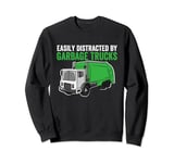 Easily Distracted By Garbage Trucks Collecting Trash Lover Sweatshirt