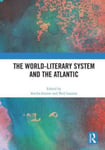 Neil Lazarus - The World-Literary System and the Atlantic Bok