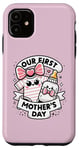 iPhone 11 Funny First-time Mom First Mother's Day Together For New Mom Case