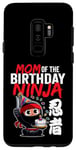 Coque pour Galaxy S9+ Maman de l'anniversaire Ninja mignon thème japonais Bday