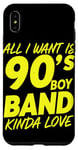 iPhone XS Max 90's Boy Band Kinda Love Retro Music Fan Case