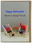 Funny Dolls Happy Retirement Card Doing F*ck All Amusing RUDE Cheeky Humour