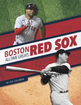 Ted Coleman - Boston Red Sox All-Time Greats Bok