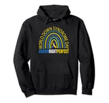 World Down Syndrome Day 2024- Down Syndrome Awareness Pullover Hoodie