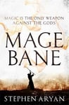 Stephen Aryan - Magebane The Age of Dread, Book 3 Bok