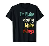 Blaire Name Cute shirt Personalized Gift T-Shirt