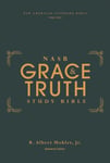 NASB, The Grace and Truth Study Bible (Trustworthy and Practical Insights), Hardcover, Green, Red Le