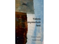 Tidens Mysterium Løst | Torkild Glaven | Språk: Danska