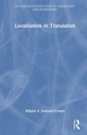 Miguel A. Jimenez-Crespo - Localization in Translation Bok