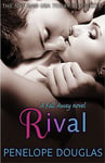 Rival - A steamy, emotional enemies-to-lovers romance
